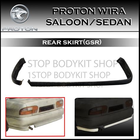 Proton Wira Sedan Saloon Rear Skirt Gsr Pu Polyurethane Rear Skirt Lip