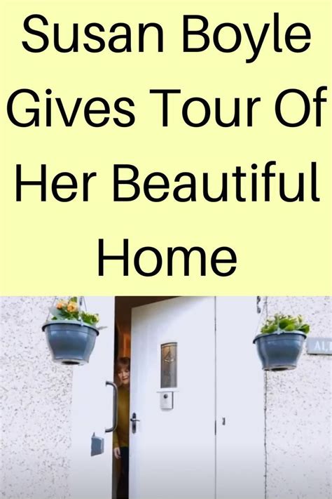 Susan boyle gives tour of her newly remodeled home – Artofit