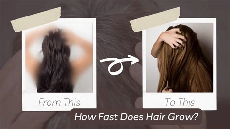 How Fast Does Hair Grow