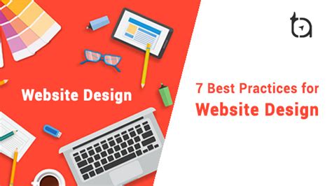 Website Design Best Practices You Should Follow 97th Edition Tech