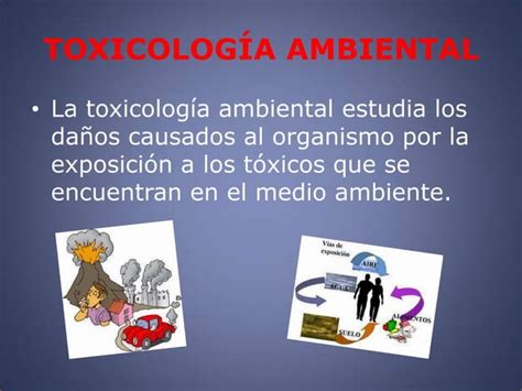 Toxicología Ambiental Conceptos Básicos