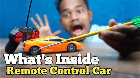 Remote Control कार के अंदर क्या है मैने पूरा खोल खाल दिए What S Inside Remote Control Car Rc