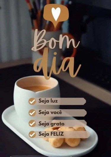 Bom Dia Frase Bom Dia Seja Luz Seja Voc Seja Grato Seja Feliz