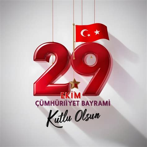 Republic Day In Turkey 29 Ekim Cumhuriyet Bayrami Kutlu Olsun Premium