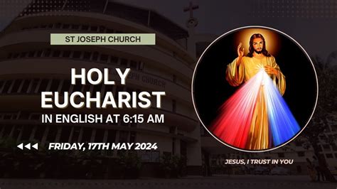 Daily Live Holy Eucharist Holy Mass Am Fri Th May St