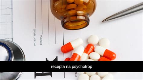 Data Realizacji Na Recepcie Na Leki Psychotropowe Recepty Edu Pl