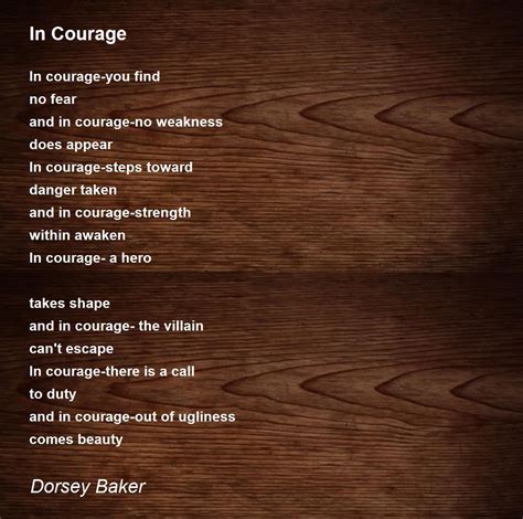 In Courage - In Courage Poem by Dorsey Baker