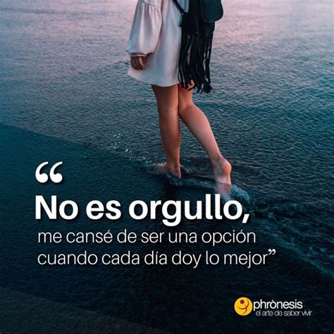 Frases De Orgullo Y Dignidad En El Amor En Imágenes