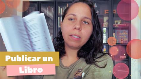 Publicar un libro con Editorial Cuánto cuesta Autopublicar YouTube