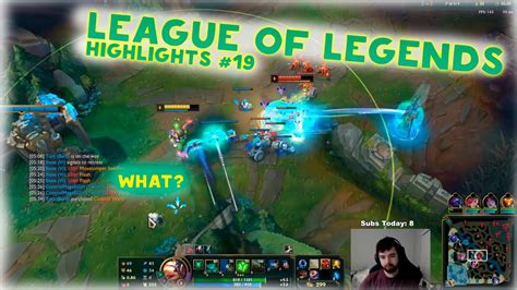 League Of Legends Highlights 19 Funny And Wtf Moments Best Moments Twitch Most Viewed Clips