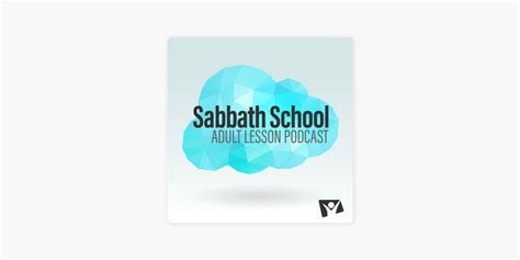 ‎Sabbath School Podcast on Apple Podcasts