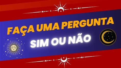 Sim Ou N O Fa A Uma Pergunta Ao Tarot Youtube