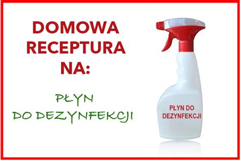 Domowy Płyn do Dezynfekcji