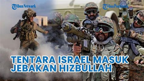 UPDATE Brigade Golani Israel Kena Jebakan Ranjau Hizbullah Saat