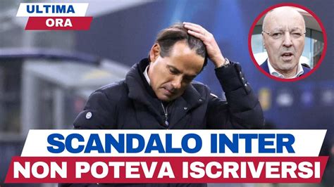 SCANDALO INTER SHOCK NON POTEVA ISCRIVERSI AL CAMPIONATO ADESSO COSA