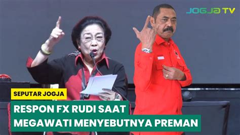 Ini Respon Fx Rudi Saat Megawati Menyebutnya Preman Youtube