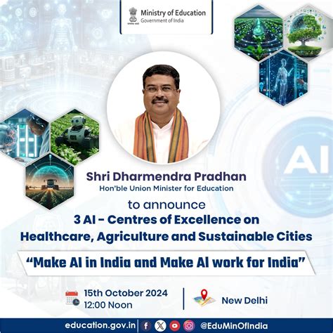 Shri Dharmendra Pradhan To Announce 3 AI Centres Of Excellence On