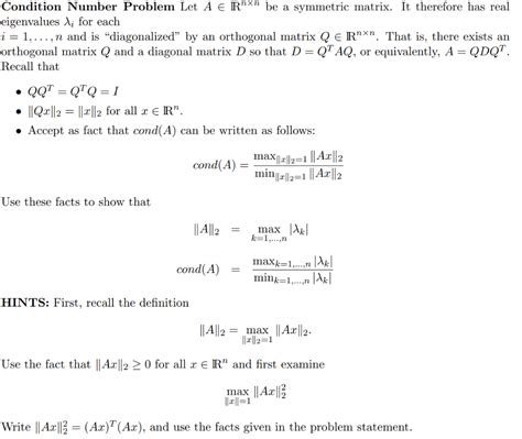 Solved Condition Number Problem Let A E Rnxn Be A Symmetric Chegg