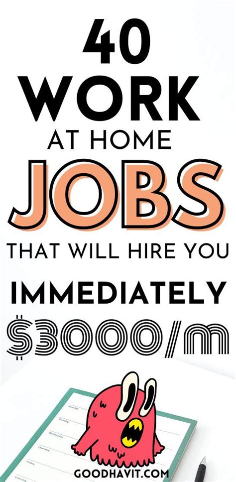 40 Immediate Hire Work From Home Jobs To Make Money Artofit