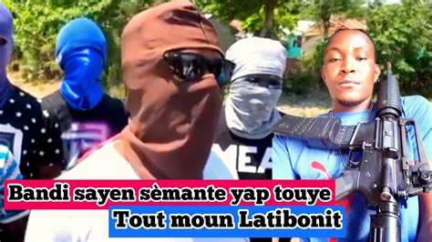 Wa Sezi Tande Kijan Bandi Savyen Di Yo Pral Touye Moun Latibonit