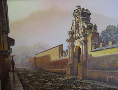 Fabian Hernandez Pinturas Al Oleo De La Ciudad De Antigua Guatemala