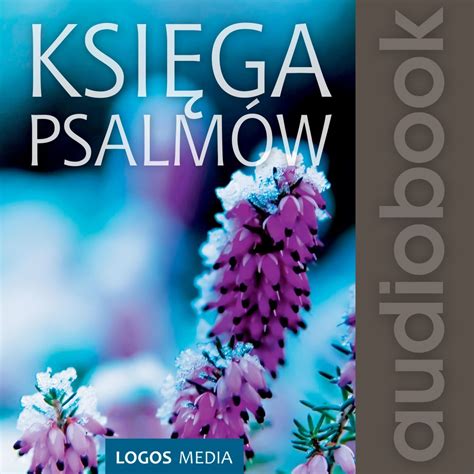 Księga Psalmów audiobook Opracowanie zbiorowe Audiobook Sklep