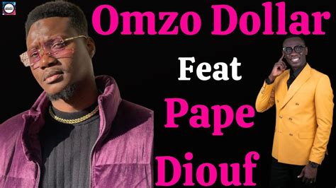 Omzo Dollar Feat Pape Diouf Lyricsvideosdesigns Youtube