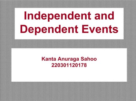 Ppt Independent And Dependentpptx Free Download