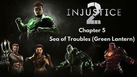 Injustice 2 Legendary Edition Story Mode Chapter 5 Sea Of Troubles