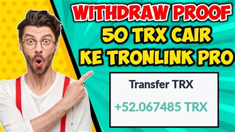 Withdraw Proof 50 Trx Cair Ke Tronlink Pro YouTube