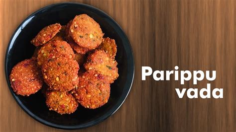 Parippu Vada Dish