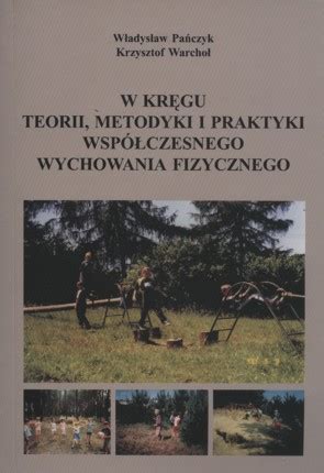 W kręgu teorii metodyki i praktyki Wydawnictwo Uniwersytetu