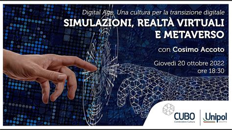 Digital age Simulazioni realtà virtuali e metaverso YouTube