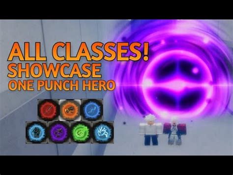 All Classes Showcase Roblox One Punch Hero Youtube