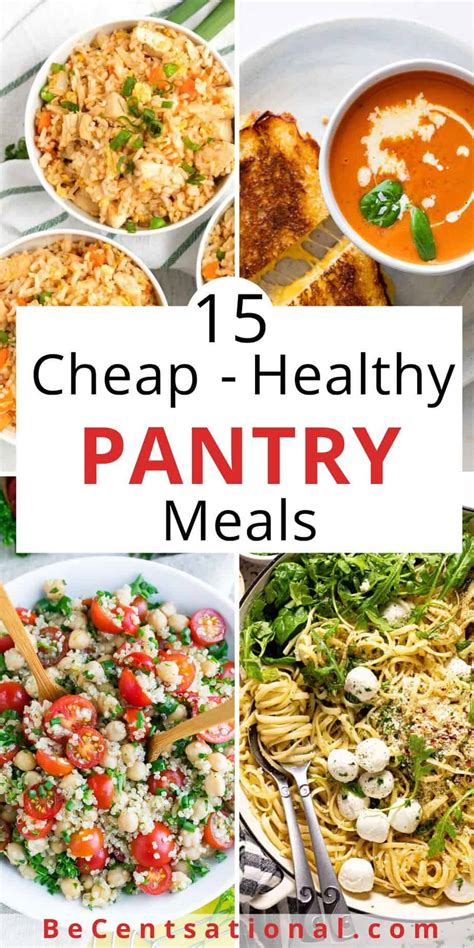 15 Best Easy Pantry Meals Becentsational