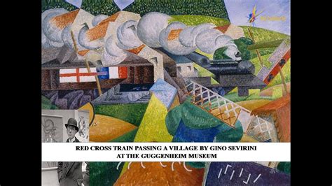 Red Cross Train Passing A Village By Gino Severini At The Guggenheim