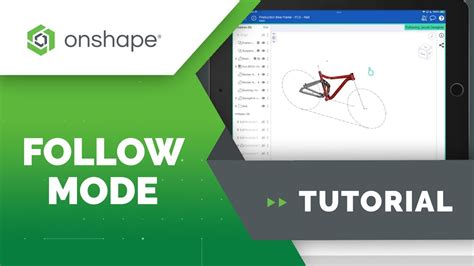 Follow Mode On Onshape Mobile Youtube