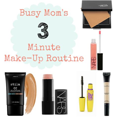 Busy Moms 3 Minute Make Up Routine