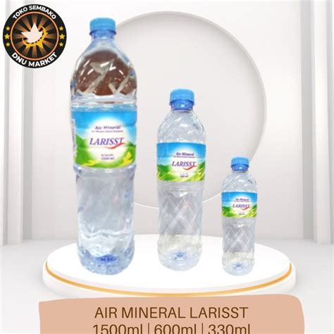 Jual LARISST AIR MINERAL BOTOL KARTON 1500ml 12pcs 600ml 24pcs