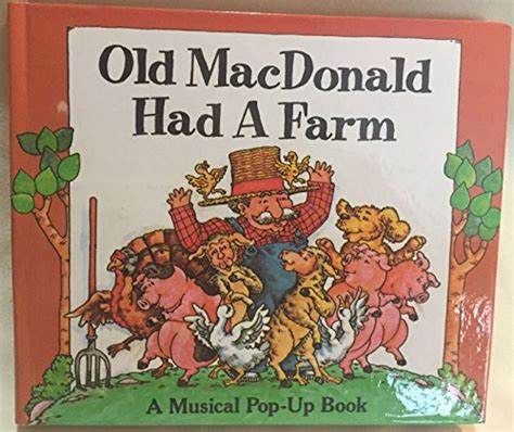 Old Macdonald Had A Farm A Musical Pop Up Book By Wallner John Good 1986 1st Better