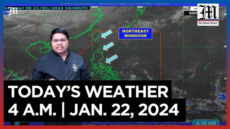 Today S Weather 4 A M Jan 22 2024 The Manila Times