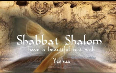 Pin By Adelaida Valdez Ambassador Fo On Jewish Shabbat Shalom