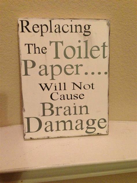 Replacing The Toilet Paper Sign