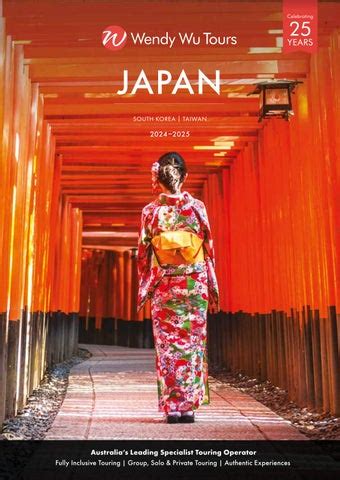 AU WWT 2024 2025 JAPAN BROCHURE By Wendy Wu Tours Issuu