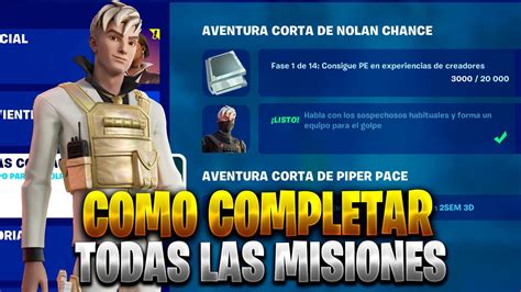 Como Completar Todas Las Misiones De Aventura Corta De Nolan Chance En