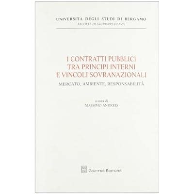 Kris Elvin I Contratti Pubblici Tra Principi Interni E Vincoli