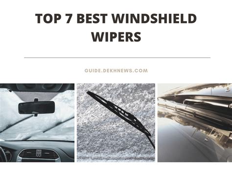 Top 7 Best Windshield Wipers For 2022 Recommendable Picks