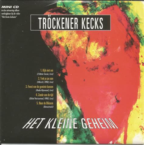 Tr Ckener Kecks Live Het Grote Geheim Het Kleine Geheim By