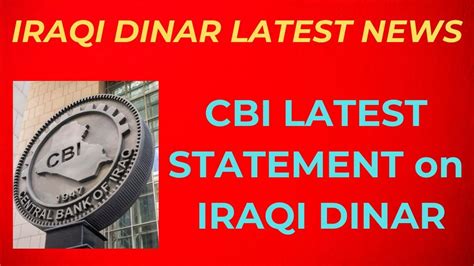 IRAQI DINAR CBI STATEMENT On IQD IRAQI DINAR NEWS TODAY 2024