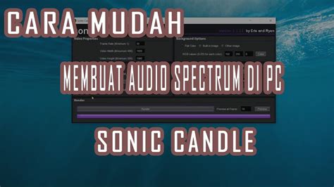 Cara Mudah Membuat Audio Spectrum Di PC YouTube